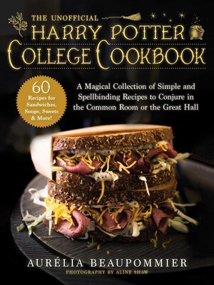 cover image of The Unofficial Harry Potter College Cookbook